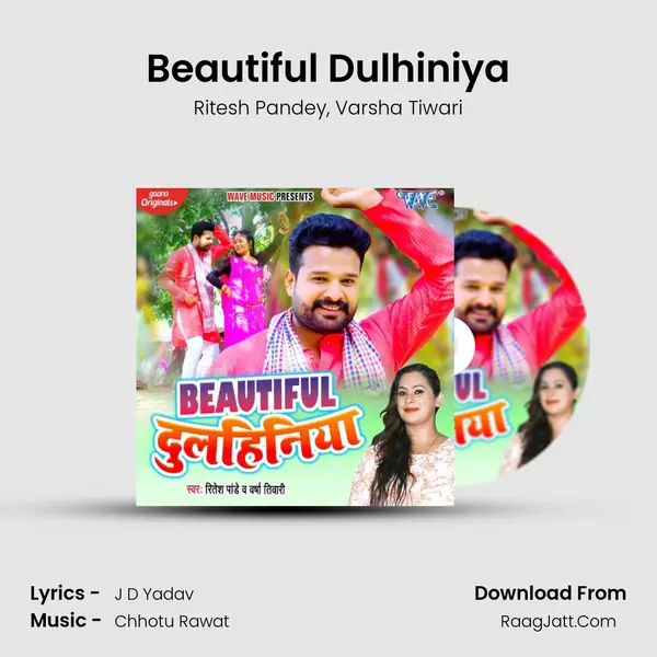 Beautiful Dulhiniya mp3 song