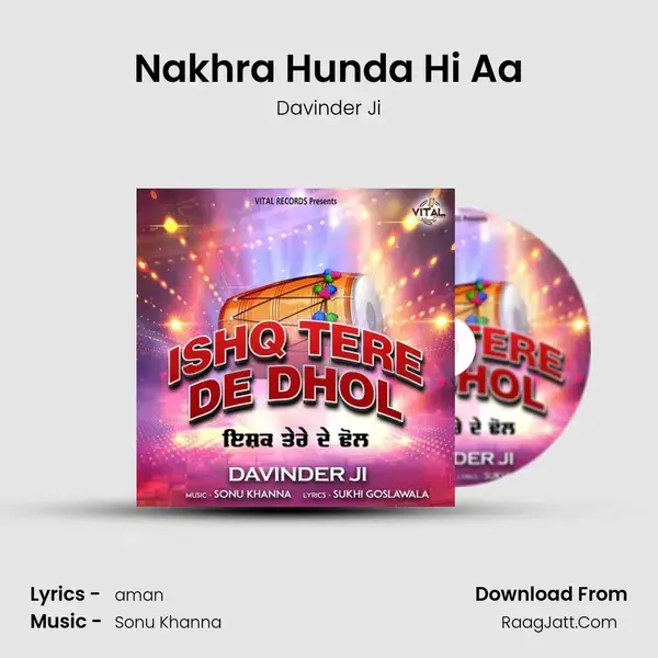 Nakhra Hunda Hi Aa mp3 song