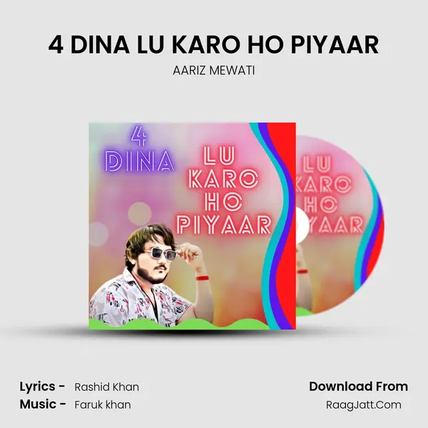 4 DINA LU KARO HO PIYAAR mp3 song