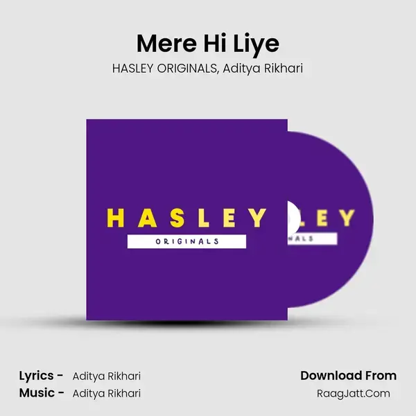 Mere Hi Liye mp3 song