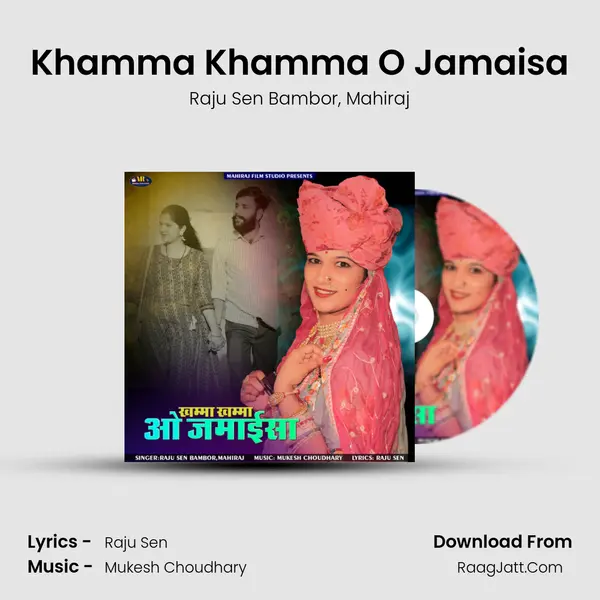 Khamma Khamma O Jamaisa mp3 song