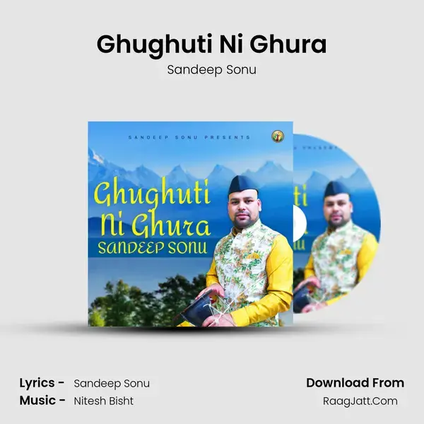 Ghughuti Ni Ghura mp3 song