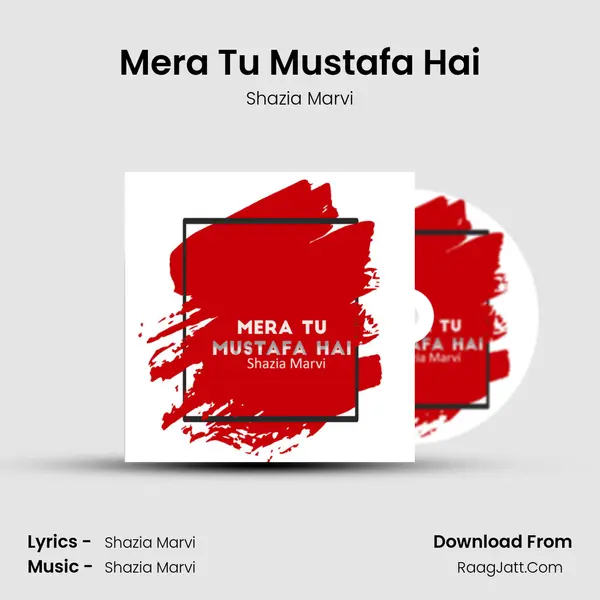 Mera Tu Mustafa Hai mp3 song