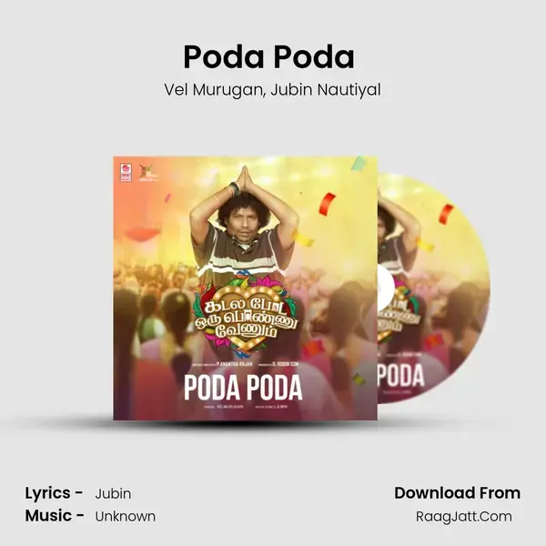 Poda Poda (From Kadala Poda Oru Ponnu Venum) mp3 song