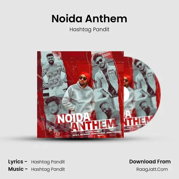 Noida Anthem Song mp3 | Hashtag Pandit