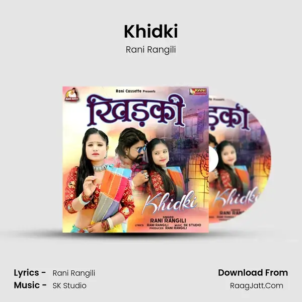 Khidki - Rani Rangili