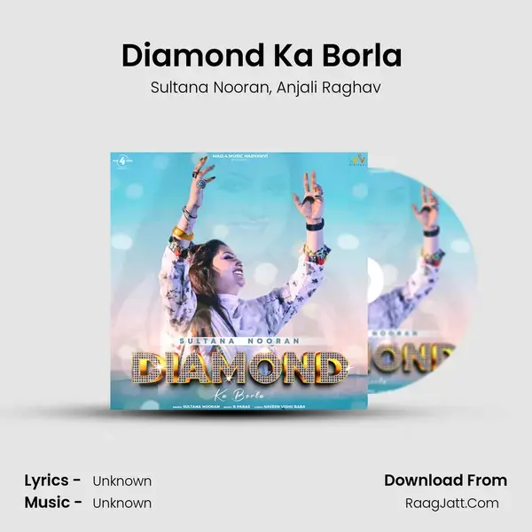 Diamond Ka Borla (feat. Anjali Raghav) mp3 song