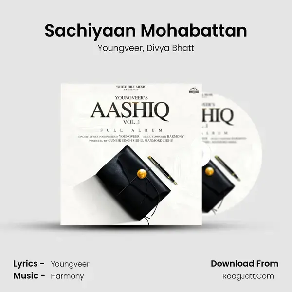 Sachiyaan Mohabattan mp3 song