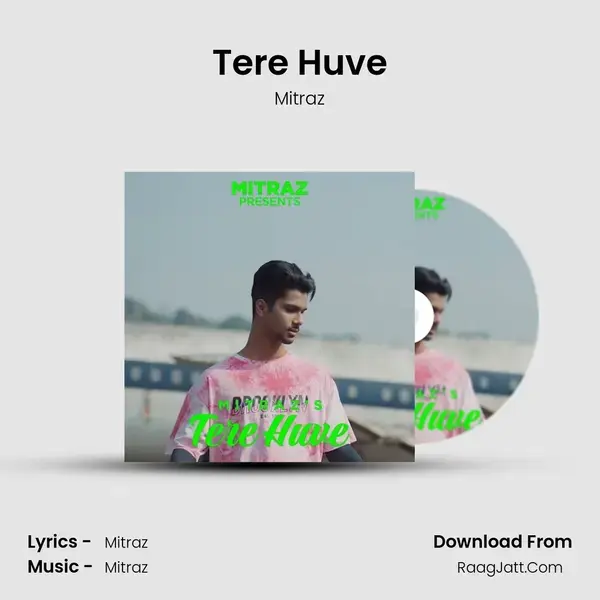 Tere Huve mp3 song