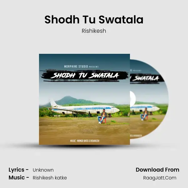 Shodh Tu Swatala mp3 song