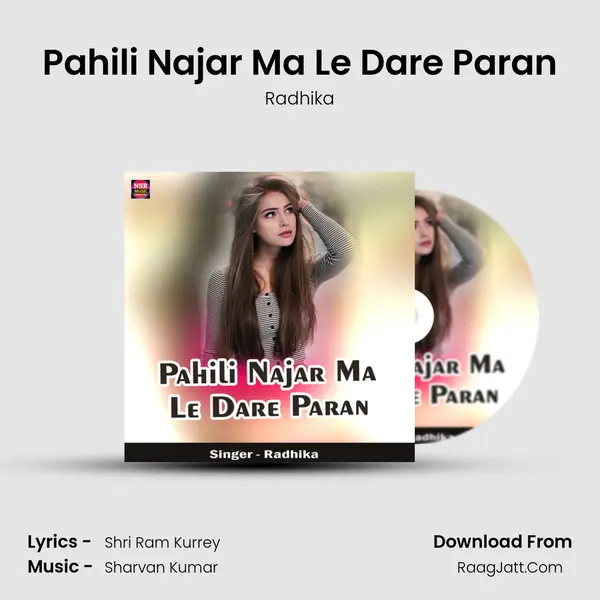 Pahili Najar Ma Le Dare Paran mp3 song