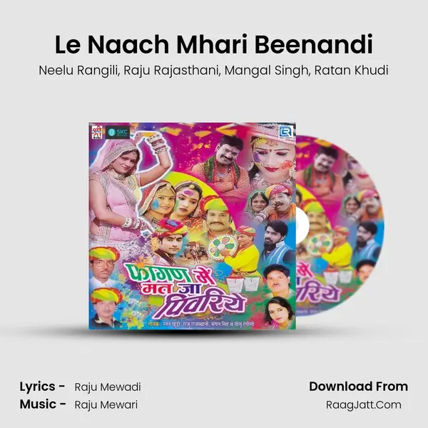 Le Naach Mhari Beenandi mp3 song