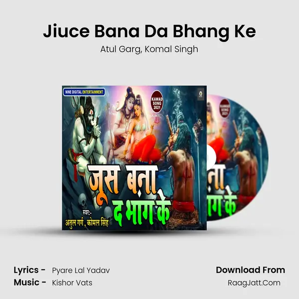 Jiuce Bana Da Bhang Ke mp3 song