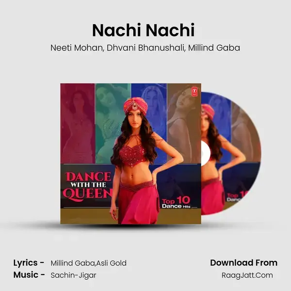 Nachi Nachi (From Street Dancer 3D) mp3 song