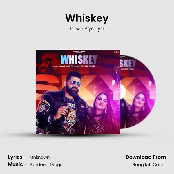 Whiskey Song mp3 | Deva Piyariya