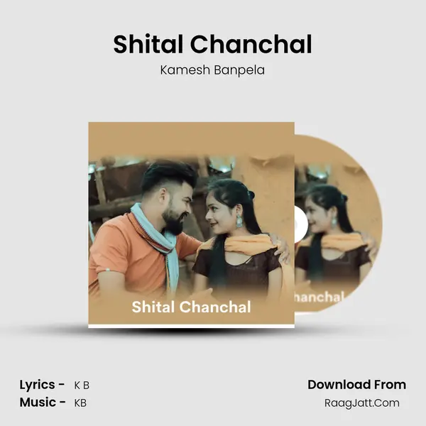 Shital Chanchal mp3 song