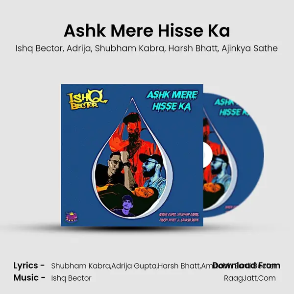 Ashk Mere Hisse Ka mp3 song