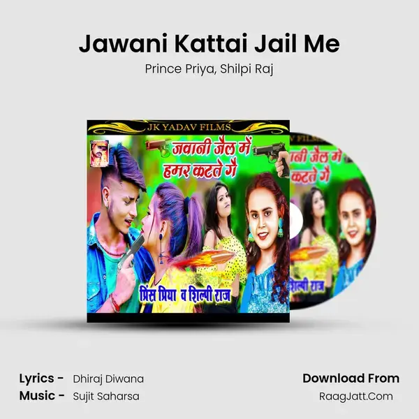 Jawani Kattai Jail Me mp3 song