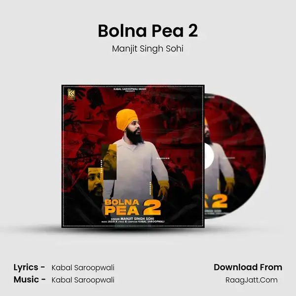 Bolna Pea 2 mp3 song