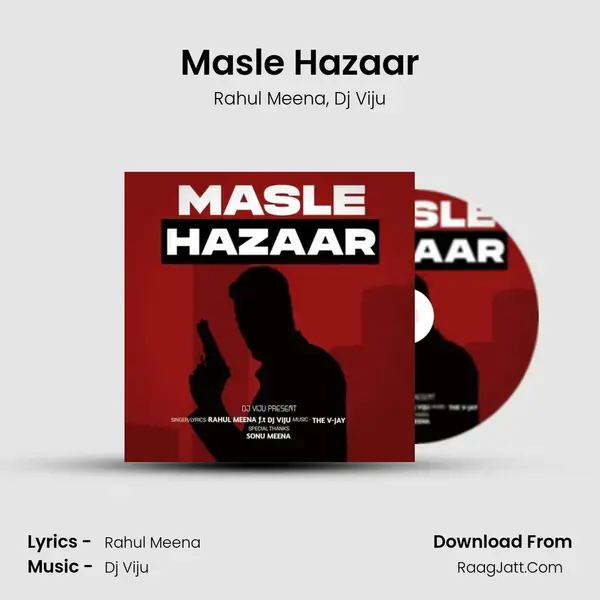 MASLE HAZAAR - Rahul Meena