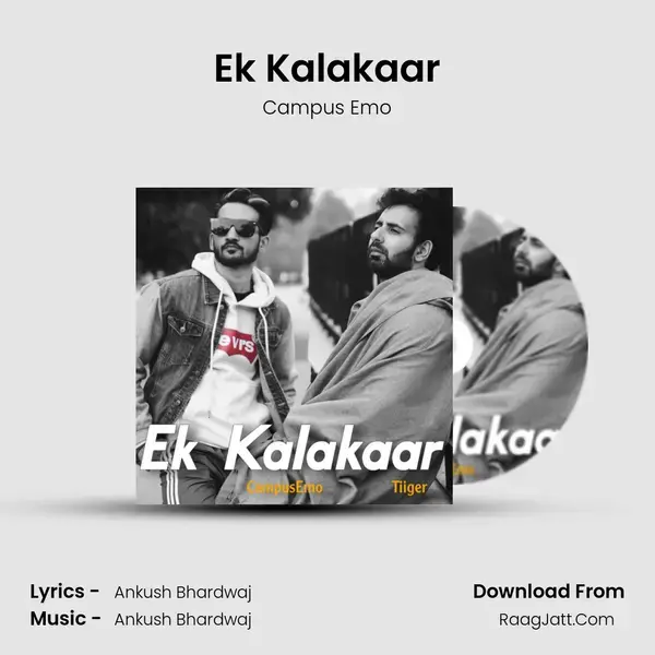 Ek Kalakaar Song mp3 | Campus Emo