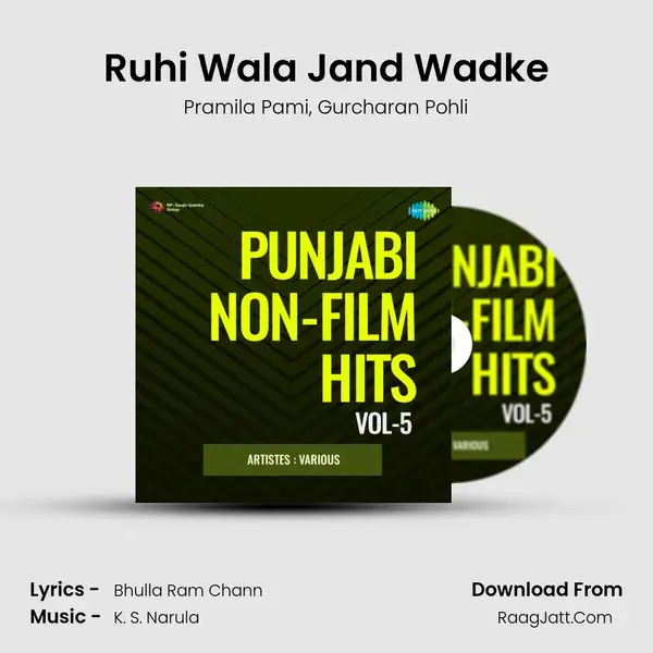 Ruhi Wala Jand Wadke mp3 song