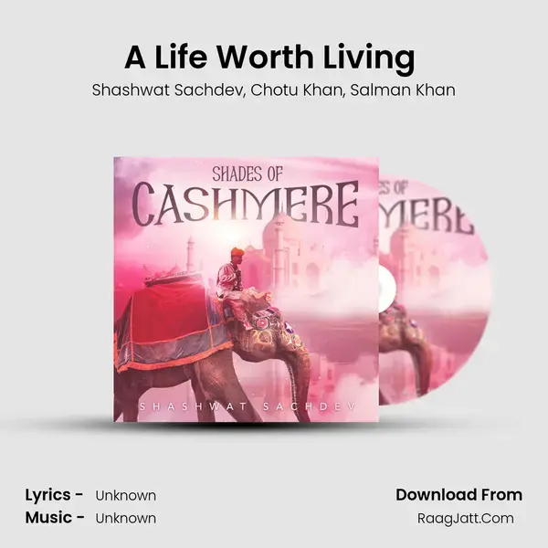 A Life Worth Living (Kesariyo) mp3 song