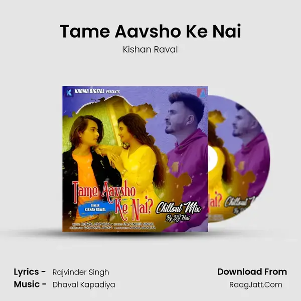 Tame Aavsho Ke Nai mp3 song