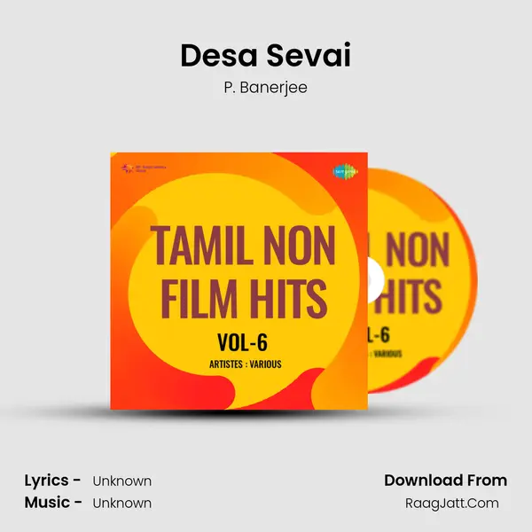 Desa Sevai Song mp3 | P. Banerjee