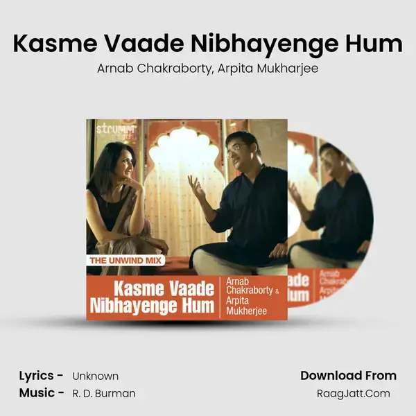 Kasme Vaade Nibhayenge Hum mp3 song