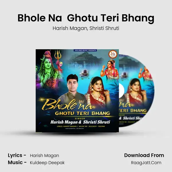 Bhole Na  Ghotu Teri Bhang mp3 song