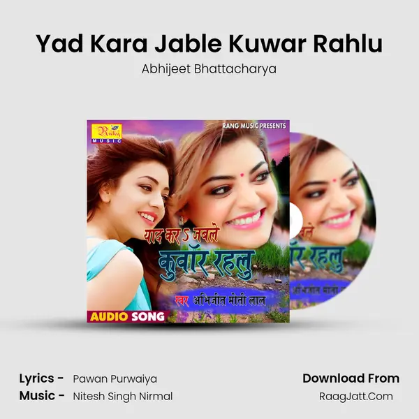 Yad Kara Jable Kuwar Rahlu mp3 song