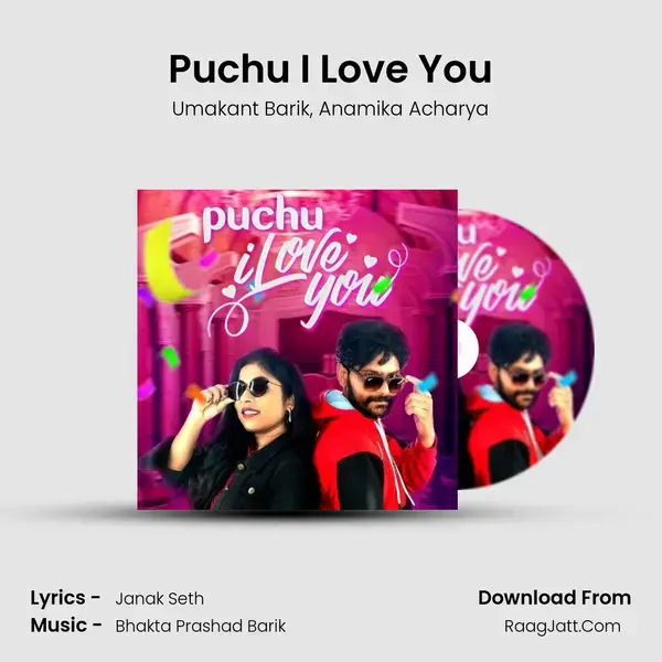 Puchu I Love You mp3 song