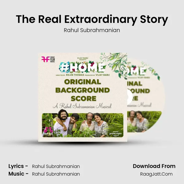 The Real Extraordinary Story Song mp3 | Rahul Subrahmanian