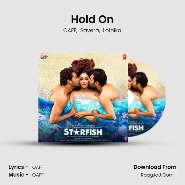 Hold On Song mp3 | OAFF