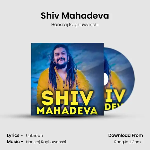 Shiv Mahadeva mp3 song