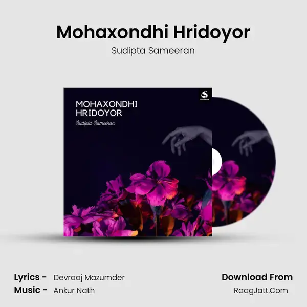 Mohaxondhi Hridoyor mp3 song