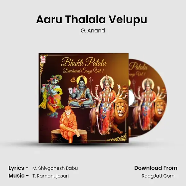 Aaru Thalala Velupu (From Sabarigiri Padayatraa) mp3 song