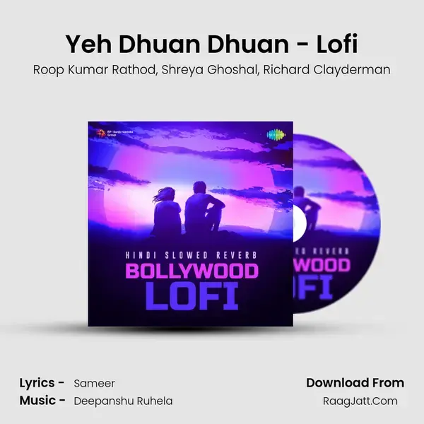 Yeh Dhuan Dhuan - Lofi mp3 song