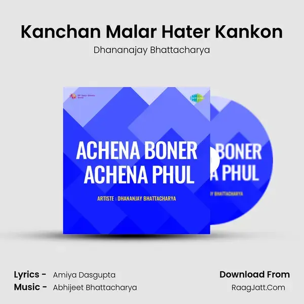 Kanchan Malar Hater Kankon mp3 song