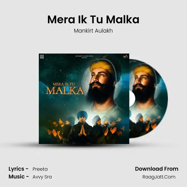 Mera Ik Tu Malka mp3 song