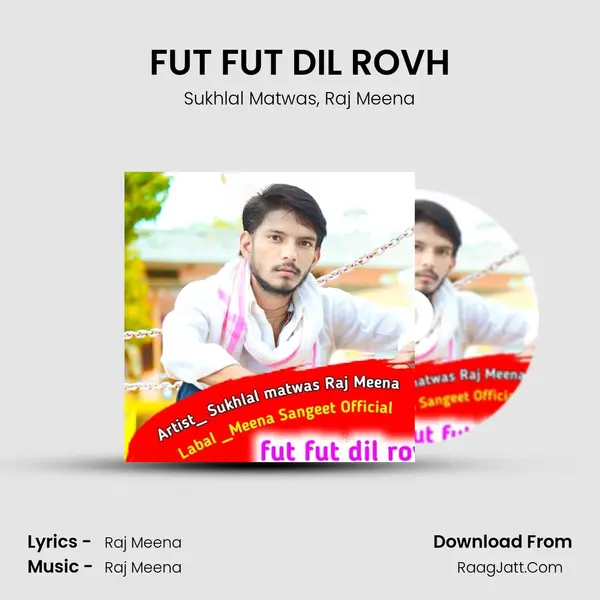 FUT FUT DIL ROVH mp3 song