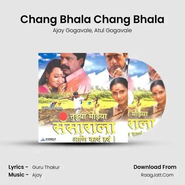 Chang Bhala Chang Bhala Song mp3 | Ajay Gogavale