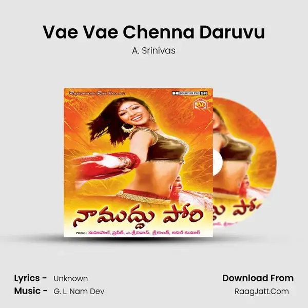 Vae Vae Chenna Daruvu mp3 song