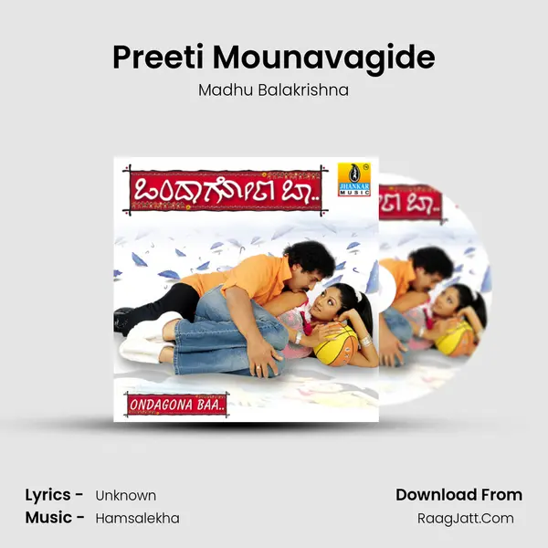 Preeti Mounavagide Song mp3 | Madhu Balakrishna