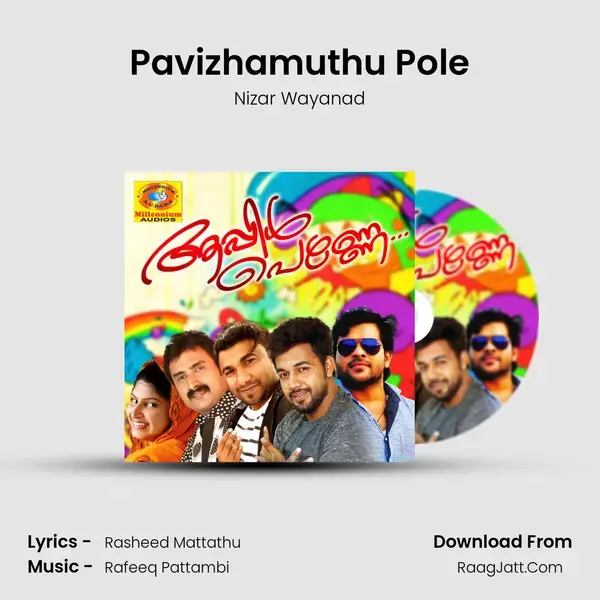 Pavizhamuthu Pole mp3 song