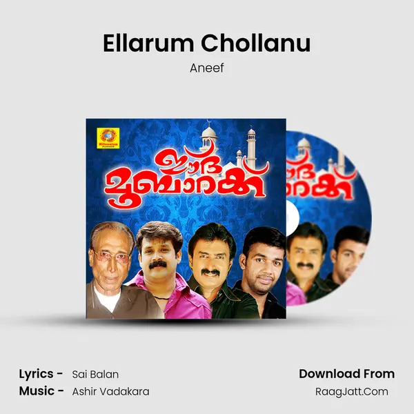 Ellarum Chollanu mp3 song