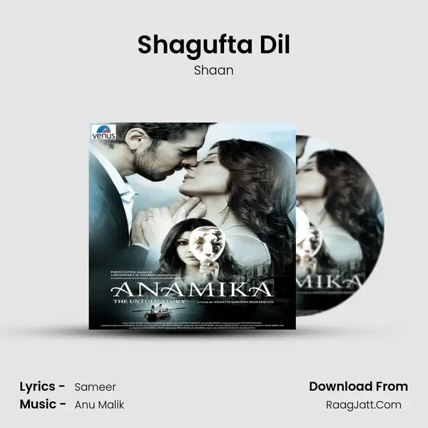 Shagufta Dil Song mp3 | Shaan