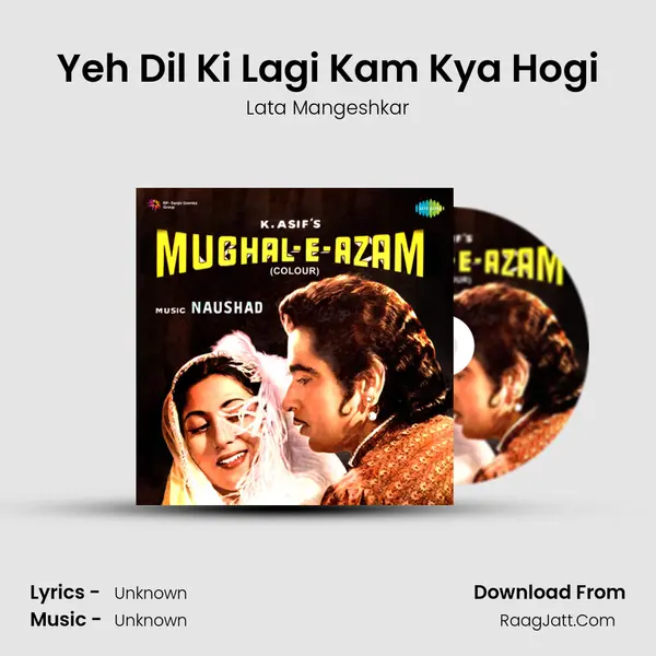 Yeh Dil Ki Lagi Kam Kya Hogi Song mp3 | Lata Mangeshkar