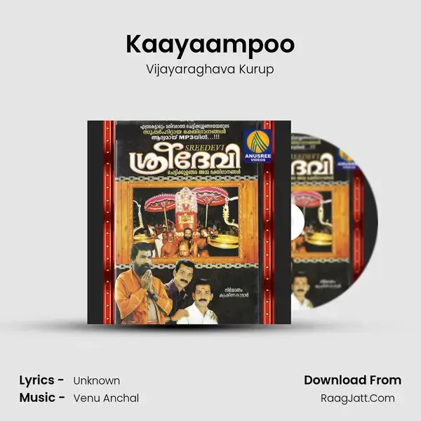 Kaayaampoo Song mp3 | Vijayaraghava Kurup